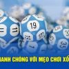 Những mẹo nhỏ hữu ích khi chơi xổ số W88, giúp bạn đặt cược thông minh hơn